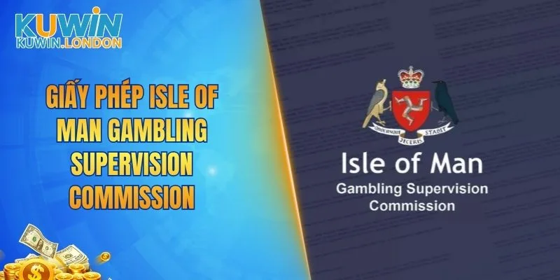 Giấy phép Isle of Man Gambling Supervision Commission